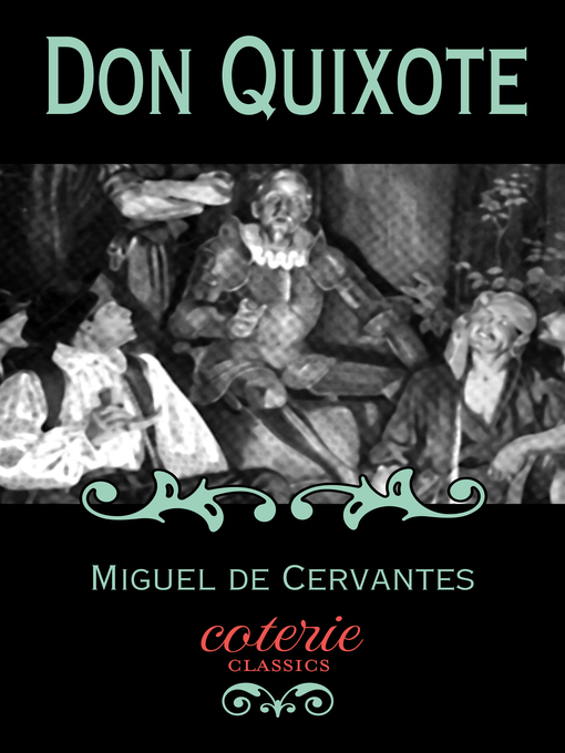 Title details for Don Quixote by Miguel De Cervantes - Available